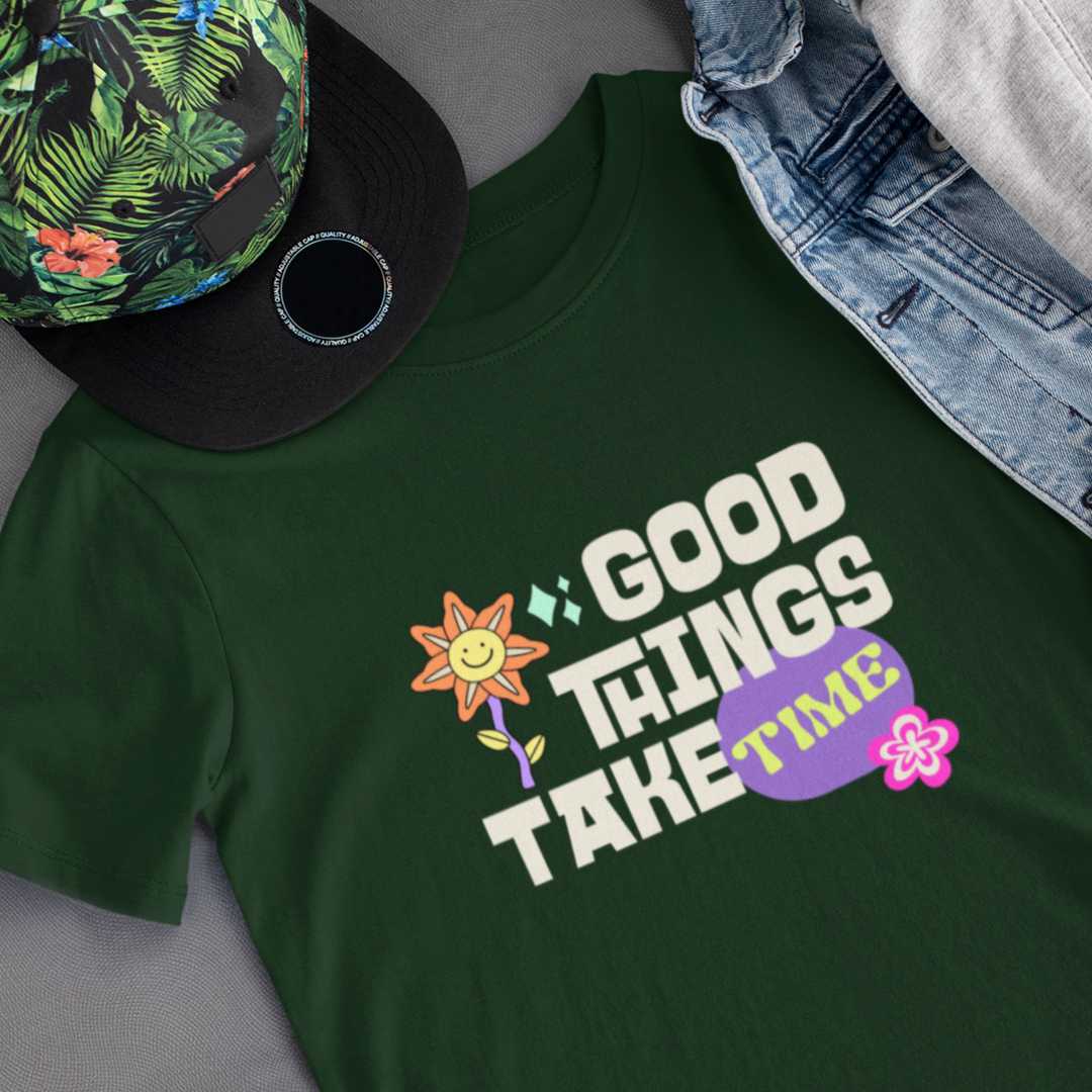 Good Things Take Time Weekend Tee | Purposeful, Gender-Free T-Shirt Designed by ZESTLY