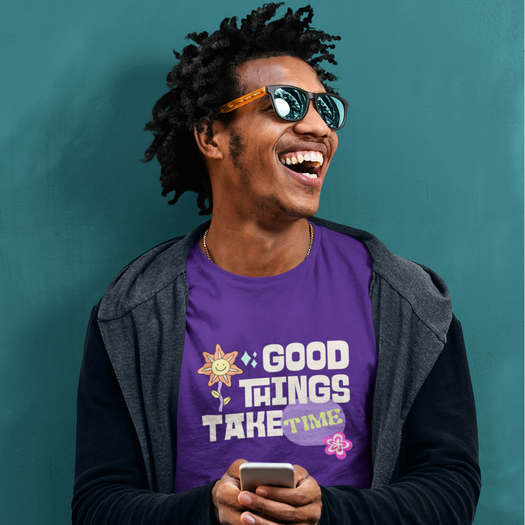 Good Things Take Time Weekend Tee | Purposeful, Gender-Free T-Shirt Designed by ZESTLY