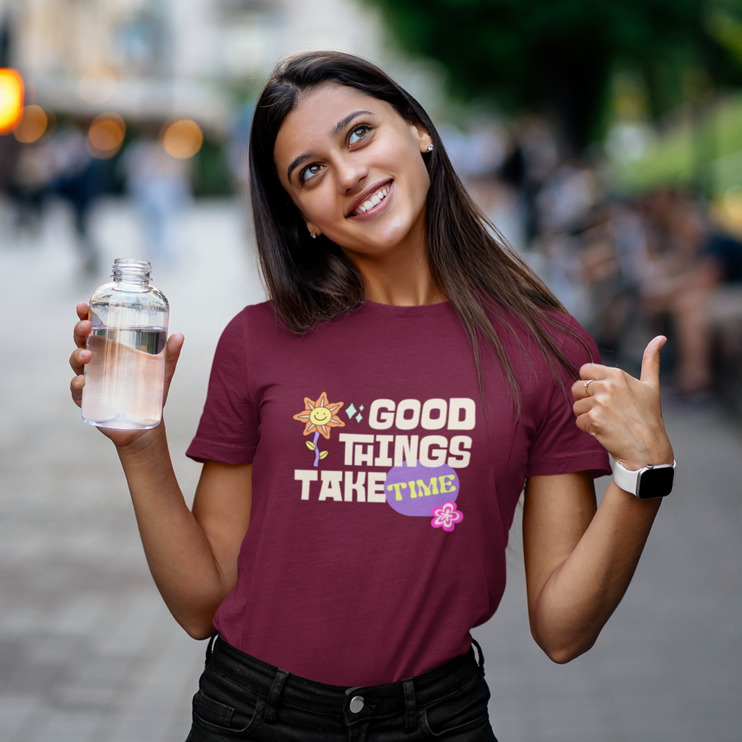 Good Things Take Time Weekend Tee | Purposeful, Gender-Free T-Shirt Designed by ZESTLY