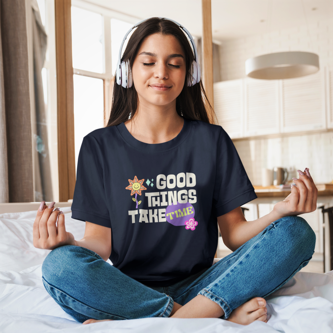 Good Things Take Time Weekend Tee | Purposeful, Gender-Free T-Shirt Designed by ZESTLY