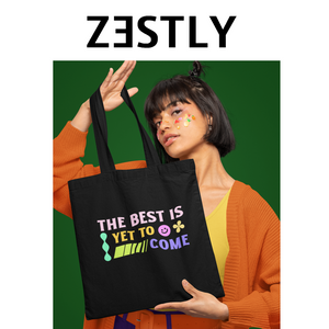 The Best Is Yet To Come Weekend Tote